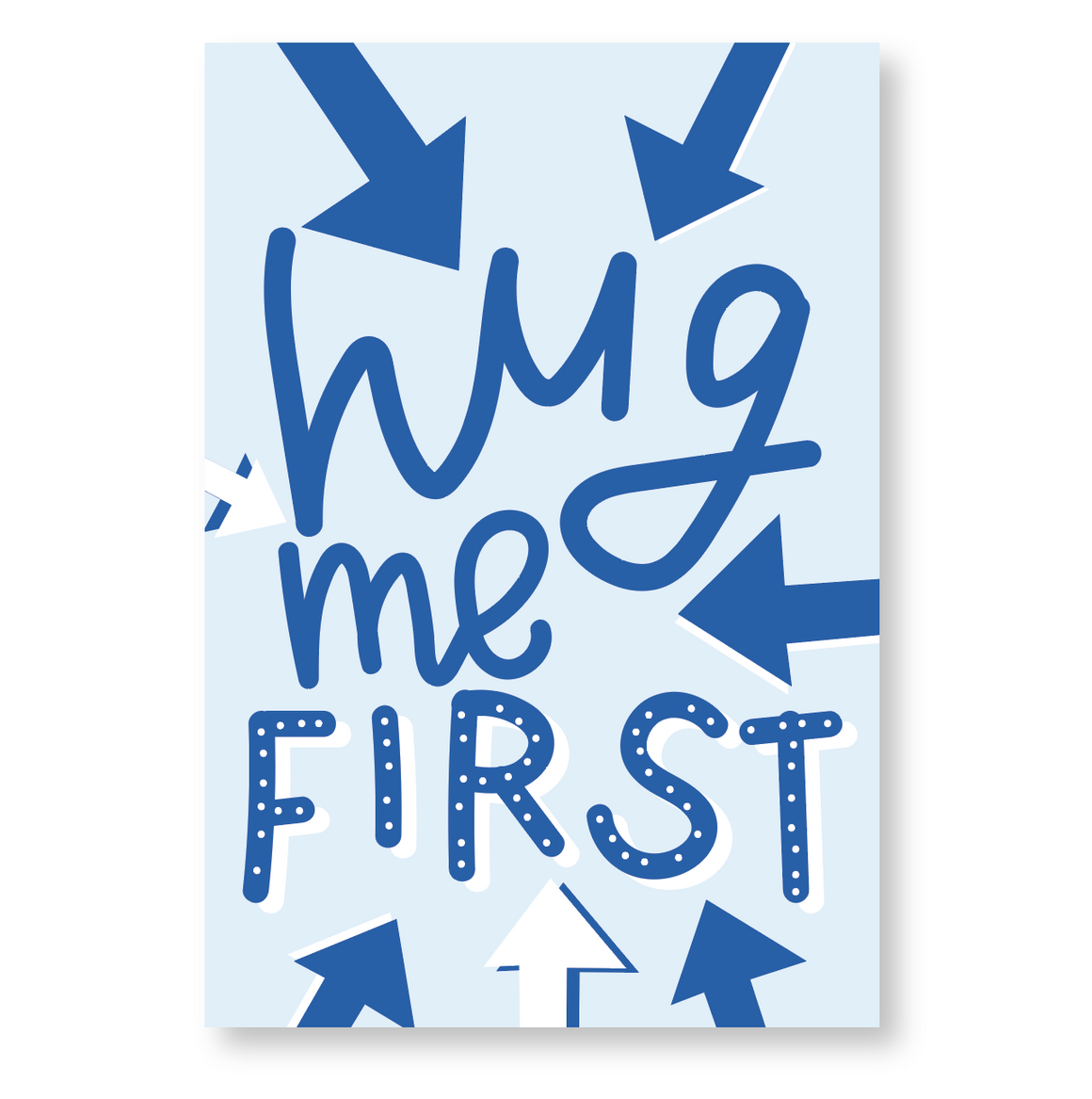Hug Me First//Airport Poster