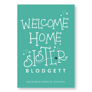 Sister Missionary Welcome Home B//Airport Poster