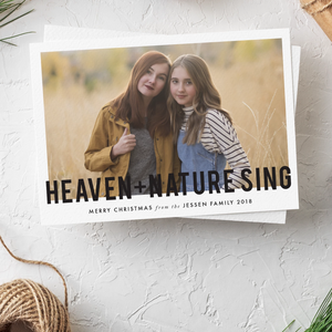 Holiday Card//Heaven and Nature Sing